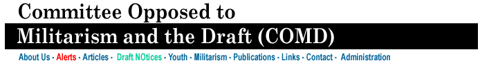Committee Opposed to Militarism and the Draft Mast Head